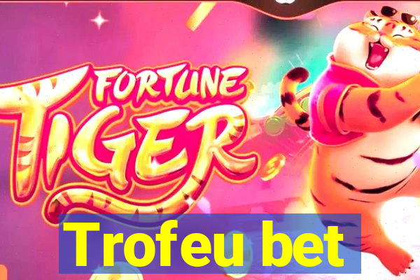 Trofeu bet